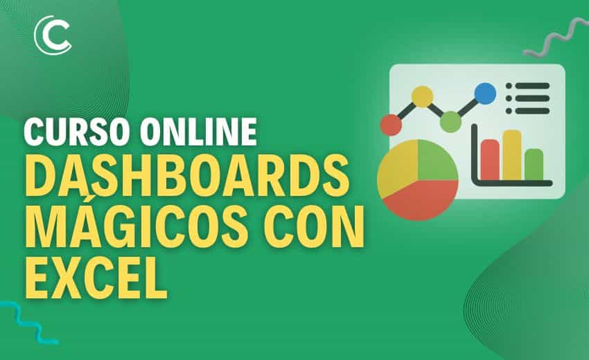 Curso Dashboard Mágicos con Excel